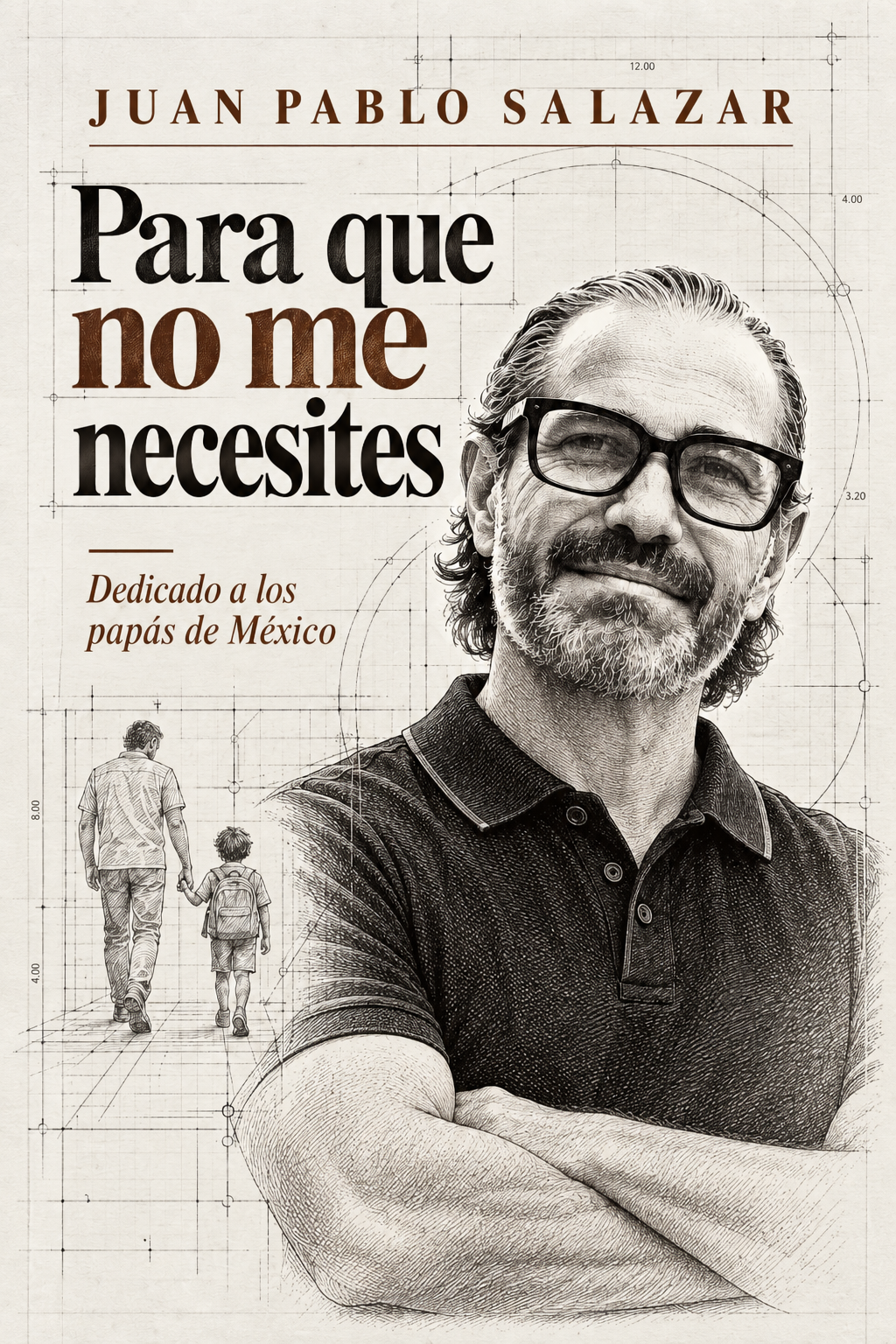 Portada del libro Para que no me necesites, de Juan Pablo Salazar